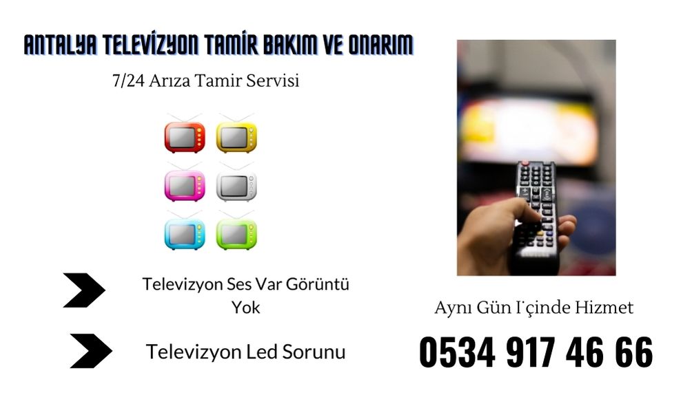 Antalya Televizyon Tamir Bakım ve Onarım